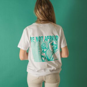 Camiseta Be not afraid